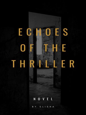cover image of Echoes of the thriller